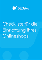 Checkliste für die Einrichtung Ihres Onlineshops